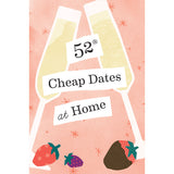 52 Cheap Dates at Home - MedAmour